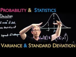 Variance and Standard Deviation