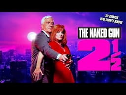 10 Things You Didn't Know About Naked Gun 2 1/2
