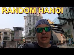 Random Hanoi - Malls, Markets, Bun Cha, Parks & Beer