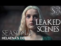House of the Dragon Season 3 Leaked Scenes - Helaena Targaryen’s Death | Game of Thrones Prequel