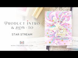 Star Stream Product Intro & Birthday Card with Lea Lawson