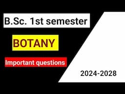 BBMKU BSC SEMESTER 1 MAJOR BOTANY IMPORTANT QUESTIONS 2024-2028#botanyimportantquestion #botany