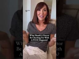 What Should A Doctor Be Checking For With PCOS Diagnosis