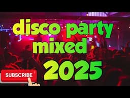 Disco party mixed 2025