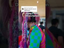 Traveling with Decora fashion ✈️ Is it hard to go through airport security?
