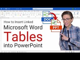 How to Insert Linked Microsoft Word Tables into PowerPoint