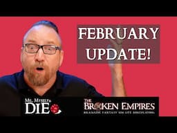February Update!