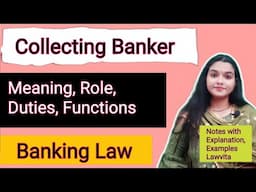 Collecting Banker meaning, duties, functions Banking Law lecture notes, Lawvita