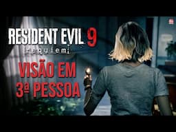 RESIDENT EVIL 9 REQUIEM - COMENTANDO A GAMEPLAY... | Câmera em 1a e 3a Pessoa e Mais!
