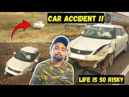 LEFT HOME FOR EMERGENCY | Papa Ka Accident Ho Gaya But Bhagwaan Ne Bacha Liya 🧿 Full Story