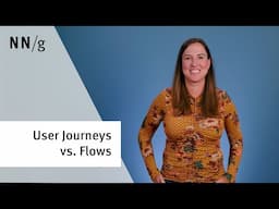 User Journeys vs. User Flows (And When to Use Each)