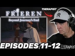 Therapist REACTS Frieren: Beyond Journey's End: Season 1 Episodes 11-12