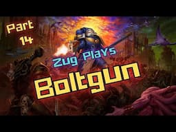 Let's Play - Boltgun Part 14 - The Deep Vault