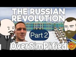 Communist Reacts Russian Revolution Oversimplified Part 2
