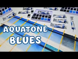 Beautiful Blues - Testing 14 Aquatone Blue Watercolors