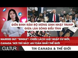 🔴Tiền trợ cấp trẻ em Canada sắp tăng; Chiêu Lách Luật Nhập Cư Canada mới| TIN CANADA-TG