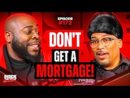 Mortgages Are Financial Slavery: The Truth They Don’t Want You to Know! | Inside the Vault