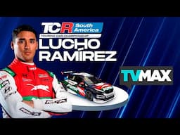 LUCHO RAMIREZ - 2DA CARRERA - TCR SOUTH AMERICA | EN VIVO | TVMAXTCR