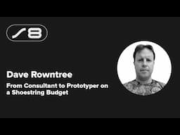 Supercon 2024: Dave Rowntree - From Consultant to Prototyper on a Shoestring Budget