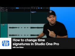 How to Insert or Change Time Signatures in Studio One Pro | PreSonus