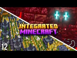 Integrated Minecraft Ep. 12 - Insane XP