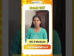 Behind AIR 297: LAKSHMIPRIYA P GS 3 Module the Role of Sarrthi IAS Program!