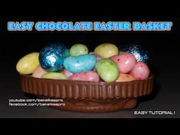 Easy Chocolate Easter Baskets Tutorial