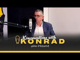Konversations with Konrad: John O'Rourke