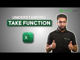 Understanding the TAKE function in Excel | Simplify Data Extraction!