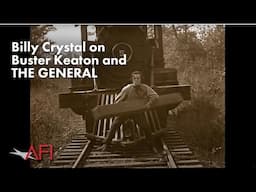 Billy Crystal on Buster Keaton and THE GENERAL