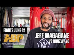 Jeff Magagane "Khuzwayo, Uncle Jeff is back" Fights June 21 on Aquila Boxing Promotions