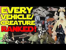 Every Star Wars Black Series VEHICLE/CREATURE Ranked!