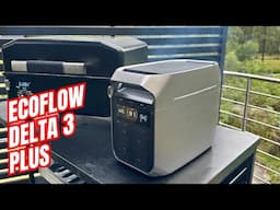 Ecoflow Delta 3 Plus! Comparison between Delta 3 Plus and Delta 2!