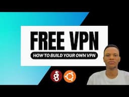 How to Create Your Own VPN - Beginner Friendly