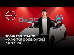 Imagine the possibilities with V2X | Nissan Tech Minute