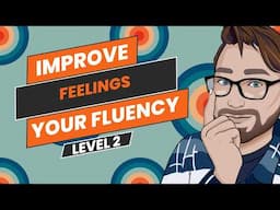 Repeat After Me Talking About Feelings Fluently in English