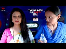 The Heaven & The Earth | Divyanka Tripathi |  स्वर्ग और पृथ्वी | Crime Patrol Satark | Ep - 298