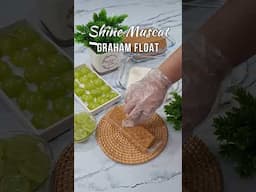 Shine Muscat Graham Float #shorts #ShineMuscatGrahamFloat  #Muscat #GrahamFloat  #PinoyRecipeAtIbaPa