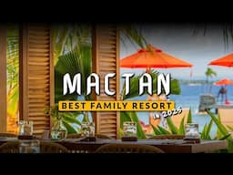Experiencing a Historic Resort in Mactan Cebu