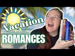 Romances on VACATION