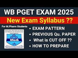 WB PGET EXAM 2025 New Syllabus || M. Pharmacy Admission in West Bengal || Apply Now