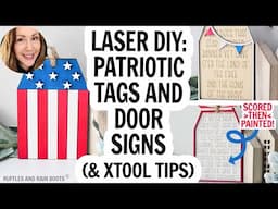 Laser Cut Patriotic Door Tags / How to Paint Over Scored Writing / 4th of July Laser Ideas