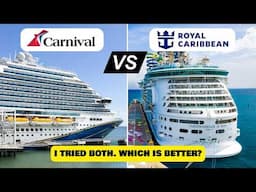 Royal Caribbean vs Carnival Cruise: I tried both and one was more fun