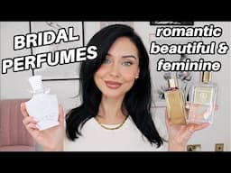 BEST BRIDAL PERFUMES | most beautiful wedding day fragrances 2025 | KatesBeautyStation