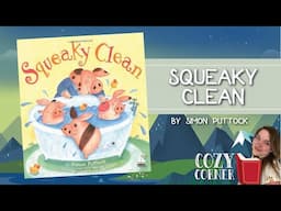 Squeaky Clean By Simon Puttock A Read Aloud Bathtime Storytime!