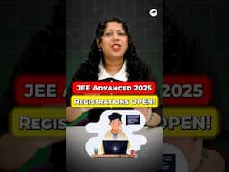 😱JEE Advanced 2025 Form OUT🎯Deadline, Fee & Exam Details! #Shorts #BTech #JEEMains2025 #JEEAdvanced