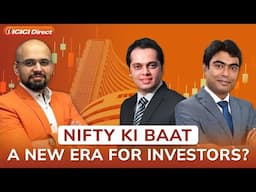 Nifty ki baat with ICICI Direct | ICICI Direct. #icicidirect