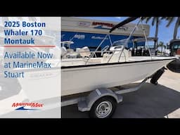 Available NOW | 2025 Boston Whaler 170 Montauk | MarineMax Stuart