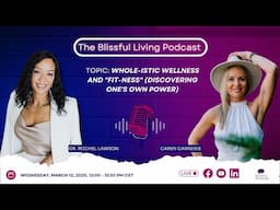 Whole-istic Wellness and "Fit-ness": Discovering One’s Own Power #fitess #wellness