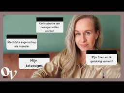 Persoonlijke Q&A deel 2 - Tatoeages, slechtste eigenschap en zwanger willen worden //OPTIMAVITA
